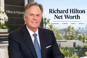 Richard Hilton Net Worth 2026: Biography, Career & Wealth