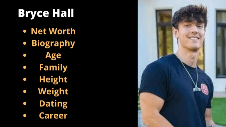 Bryce Hall Bio, Age, Net Worth, Family, Girlfriend, Facts 2024