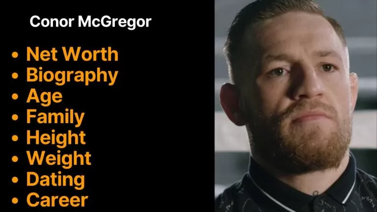 Conor McGregor – Net Worth, Bio, Age, Family ,Height, Wife, Facts 2024