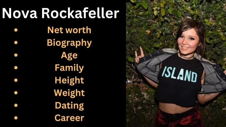 Nova Rockafeller -Net Worth, Bio, Age, Family, Height, Facts 2024