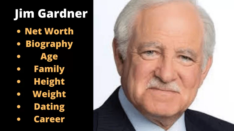 Jim Gardner – Net Worth, Bio, Age, Family, Height, Facts 2024