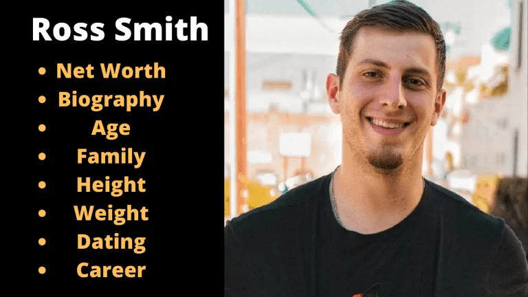 Ross Smith-Net Worth, Bio, Age, Family, Facts 2024