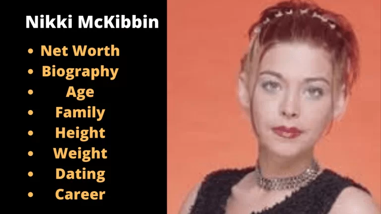 Nikki Mckibbin Bio, Age, Height, Death, Net Worth 2024