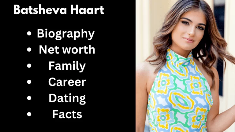 Batsheva Haart Bio, Net worth, Family, Career, Dating, Facts