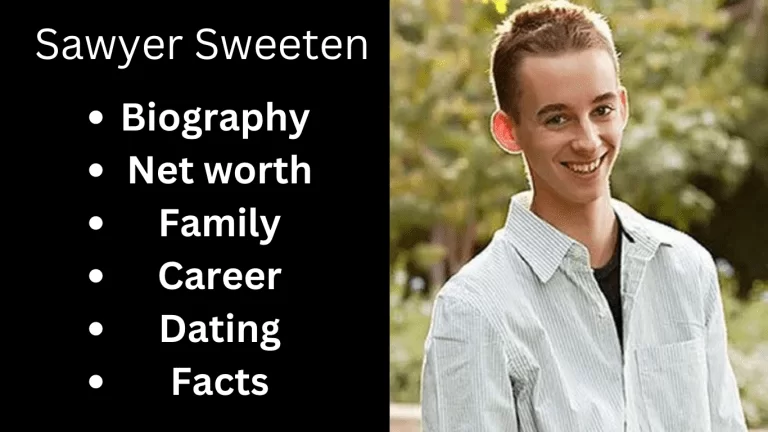 Sawyer Sweetin Bio, Net worth, Family, Career, Dating, Facts