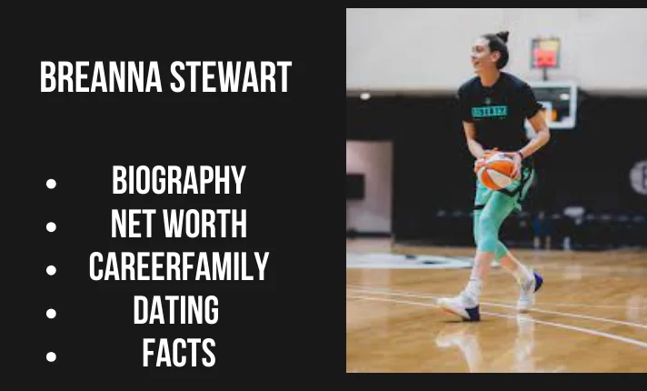 Breanna Stewart Bio, Net worth, Family, Career, Dating, Facts