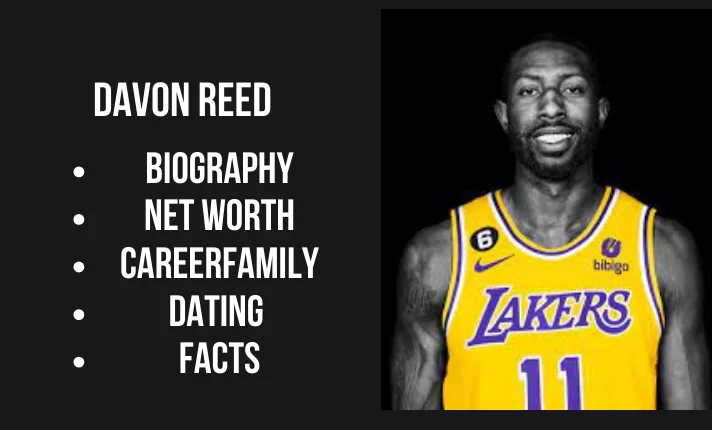 Davon Reed Bio, Net worth, Family, Career, Dating, Facts