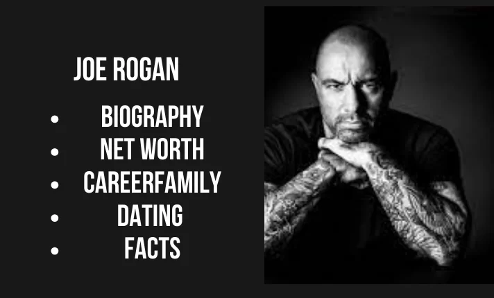 Joe Rogan Bio, Net worth, Family, Career, Dating, Facts