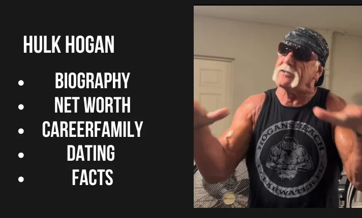 Hulk Hogan Bio, Net worth, Family, Career, Dating, Facts