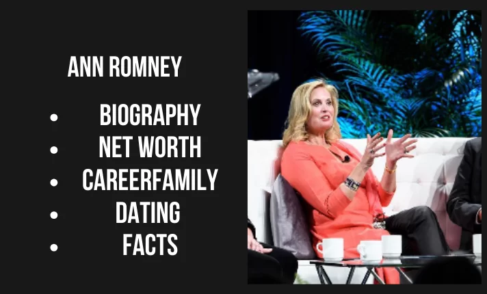 Ann Romney Bio, Net worth, Career, Family, Dating, Popularity, Facts