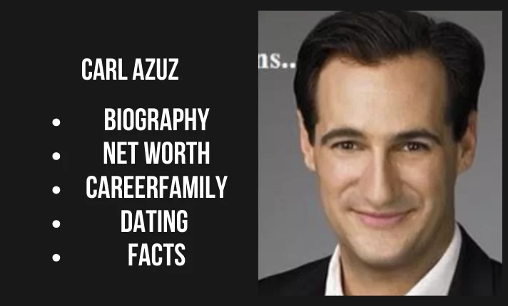 Carl Azuz Bio, Net worth, Career, Family, Dating, Popularity, Facts