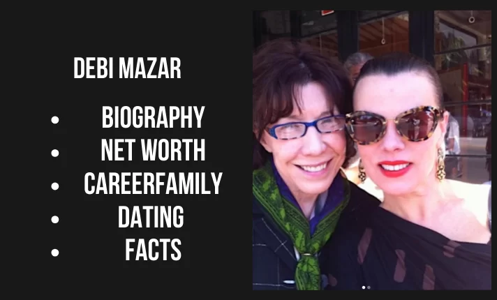 Debi Mazar Bio, Net worth, Career, Family, Dating, Facts 2024
