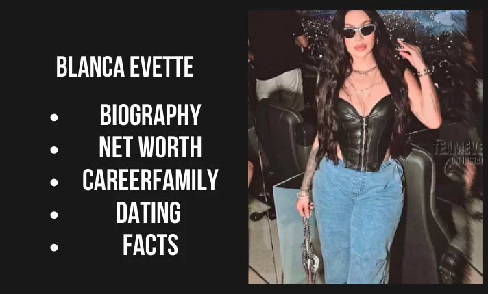 Blanca Evette Benitez Bio, Net worth, Career, Family, Dating, Facts 2024