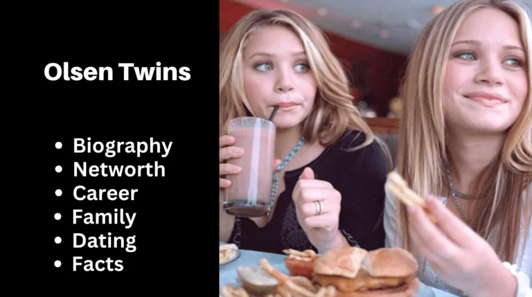 Olsen Twins Bio, Net worth, Career, Family, Dating, Popularity, Facts