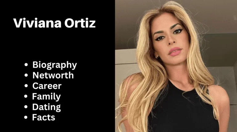 Viviana Ortiz Bio, Net worth, Career, Family, Dating, Popularity, Facts