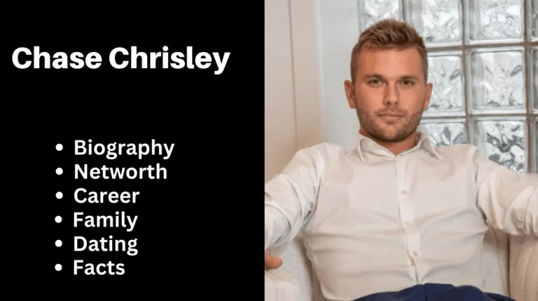 Chase Chrisley – Net Worth, Age, Height, Bio, Facts