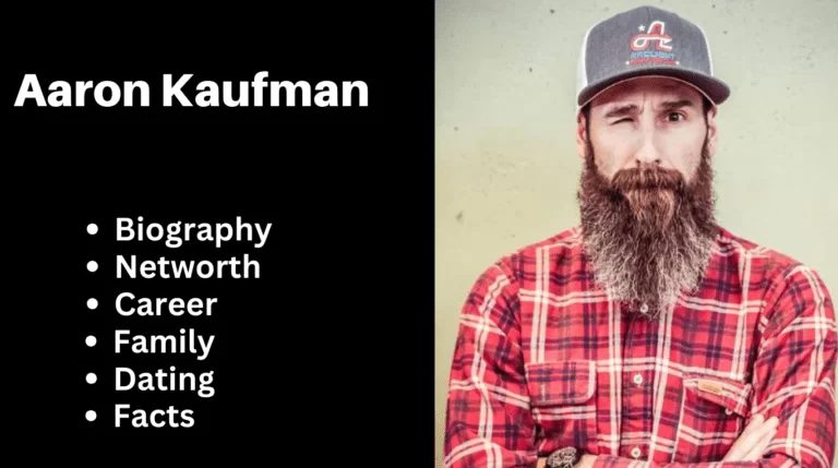 Aaron Kaufman – Net Worth, Age, Height, Bio, Facts 2024