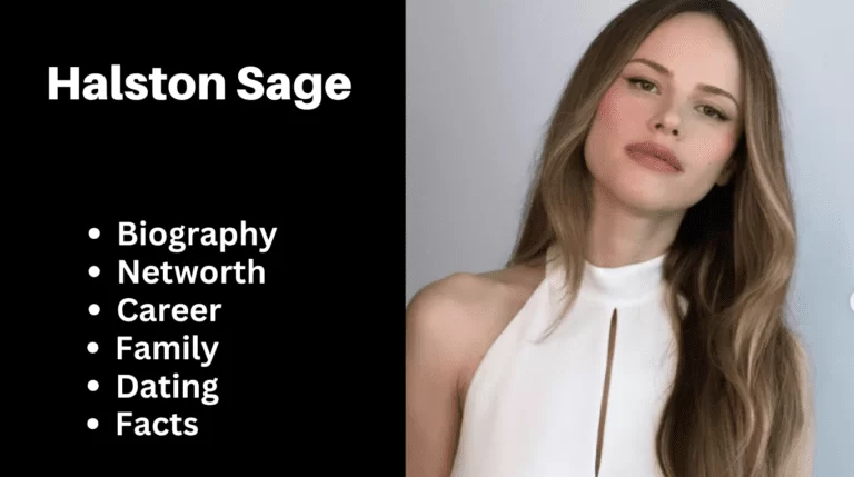 Halston Sage – Net Worth, Age, Height, Bio, Facts