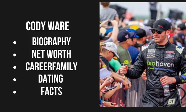 Cody Ware Bio, Net worth, Career, Family, Dating, Popularity, Facts