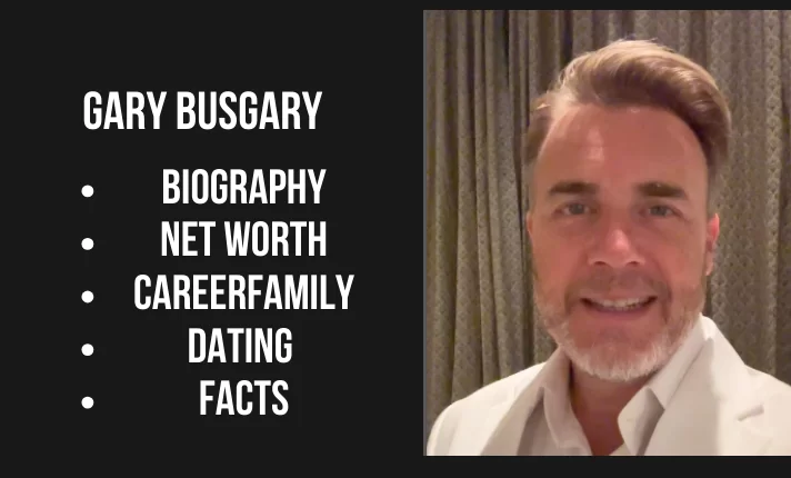 Gary busGary buseyey Bio, Net worth, Career, Family, Dating, Popularity, Facts